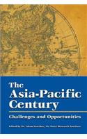 The Asia-Pacific Century Challenges and Opportunities