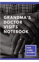 Grandma's Doctor Visits Notebook For Caregivers