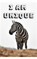 I Am Unique: The perfect wild zebra journal notebook to express yourself, write down your individual distinctive feelings or thoughts