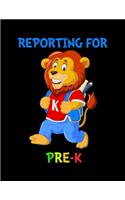 Reporting For Pre-K
