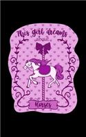 This Girl Dreams About Horses: Music Journal For Recording Notes Of Songs Or To Use As A Music Notebook For Horse Lovers, A Horse Whisperer, Horse Riding Fans Or A Horse Girl (5 x