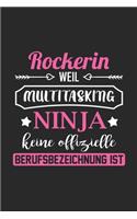 Rockerin Weil Multitasking Ninja Keine Berufsbezeichnung Ist