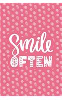 Smile Often