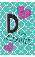 D Is for Delightful