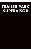 Trailer Park Supervisor