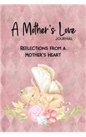 A Mother's Love Journal
