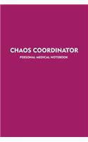 Chaos Coordinator Personal Medical Notebook