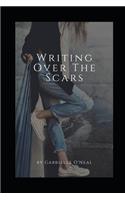 Writing Over The Scars
