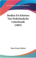 Studien En Schetsen Van Nederlandsche Letterkunde (1881)