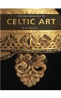 The Archaeology of Celtic Art