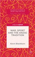 War, Sport and the Anzac Tradition