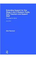 Extending Support for Key Stage 2 and 3 Dyslexic Pupils, their Teachers and Support Staff: The Dragonfly Games