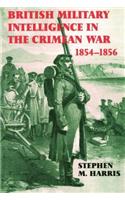 British Military Intelligence in the Crimean War, 1854-1856