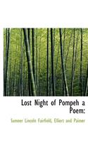 Lost Night of Pompeh a Poem