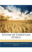 System of Christian Ethics
