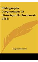 Bibliographie Geographique Et Historique Du Boulonnais (1868)