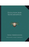 Evolution And Reincarnation: (English)