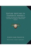 Nature Sketches in Temperate America