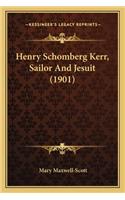 Henry Schomberg Kerr, Sailor and Jesuit (1901)