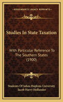 Studies in State Taxation