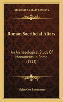 Roman Sacrificial Altars