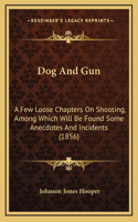 Dog And Gun