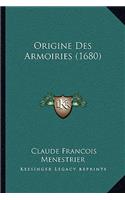 Origine Des Armoiries (1680)