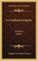 Le Cardinal Lavigerie
