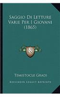 Saggio Di Letture Varie Per I Giovani (1865)