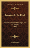 Education Of The Blind