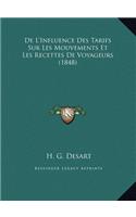 De L'Influence Des Tarifs Sur Les Mouvements Et Les Recettes De Voyageurs (1848)