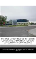 School Shootings of the 1990s