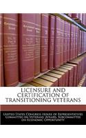 Licensure and Certification of Transitioning Veterans