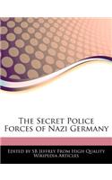 The Secret Police Forces of Nazi Germany