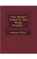 Von Unsern Gebet F�r Den K�nig