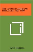 South In American Literature, 1607-1900