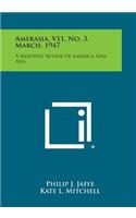 Amerasia, V11, No. 3, March, 1947