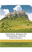 National Bureau of Standards Special Publication...