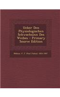 Ueber Den Physiologischen Schwachsinn Des Weibes