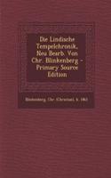 Die Lindische Tempelchronik, Neu Bearb. Von Chr. Blinkenberg - Primary Source Edition