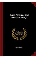 BEAM FORMULAS AND STRUCTURAL DESIGN