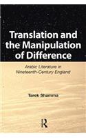 Translation and the Manipulation of Difference