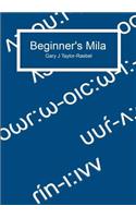 Beginner's Mila