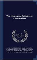 Ideological Fallacies of Communism