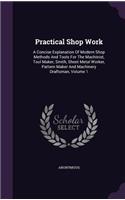 Practical Shop Work