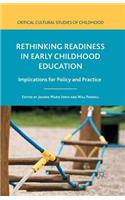 Rethinking Readiness in Early Childhood Education