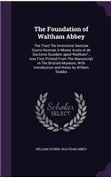 The Foundation of Waltham Abbey