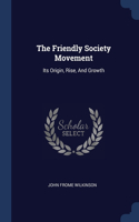 Friendly Society Movement