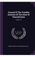 Journal Of The Franklin Institute Of The State Of Pennsylvania; Volume 175