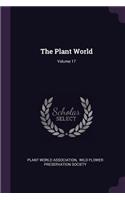 The Plant World; Volume 17